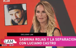 Sabrina Rojas criticó fuerte a Luciano Castro