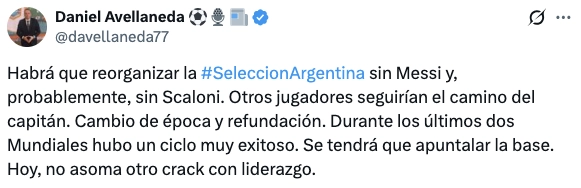Tuit de Daniel Avellaneda, sobre el futuro de la Selección Argentina.
